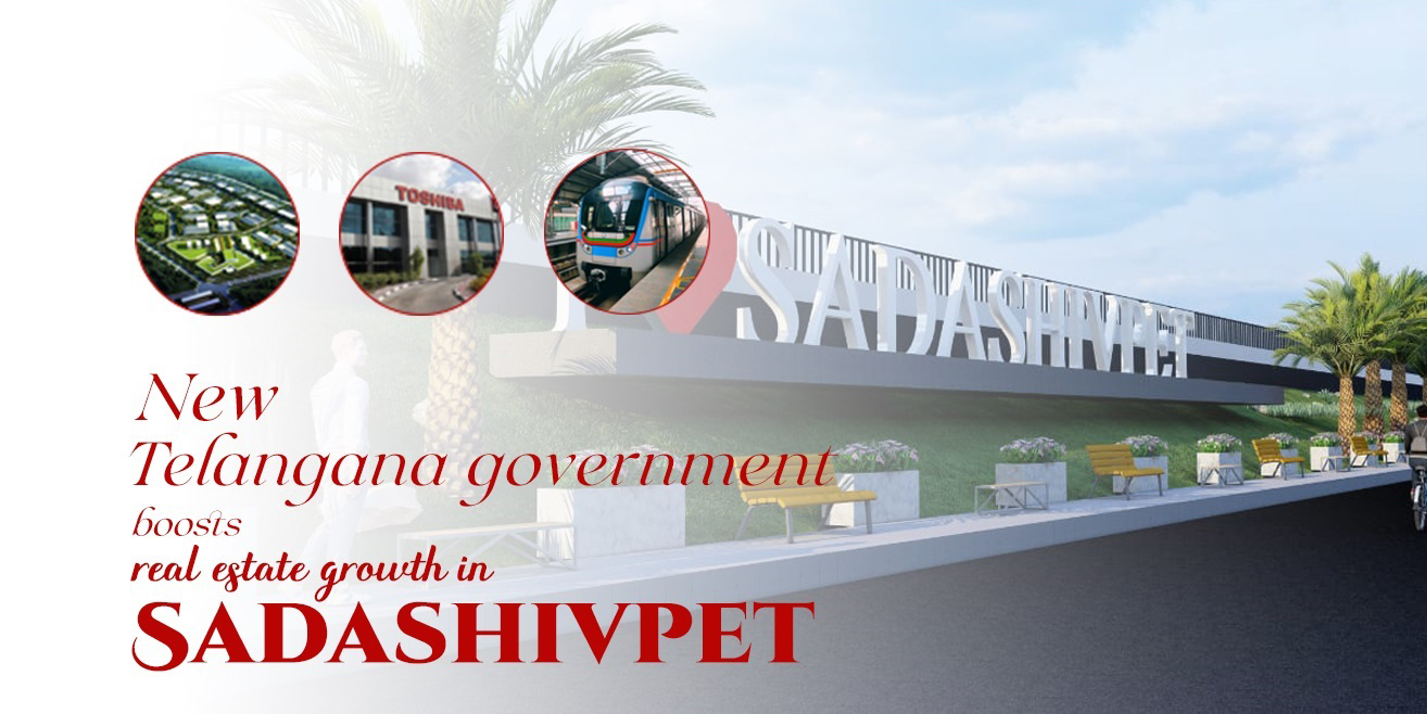Sadashivpet Real Estate Growth
